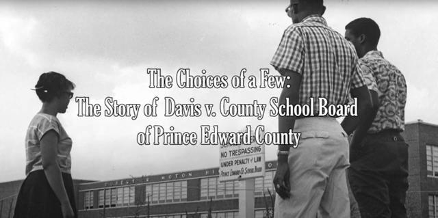 Title Screen from the videoThe Choice of a Few: The Story of Davis v. County School Board of Prince Edward County showing three students standing out side the Moton High School